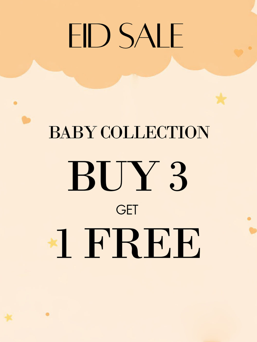 BUY 3 GET 1 FREE EID SALE
